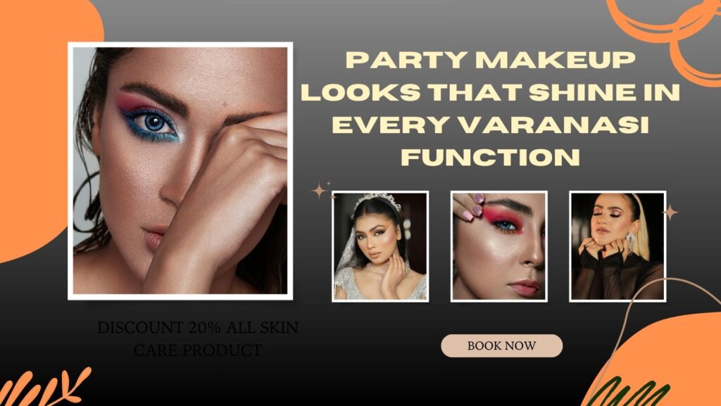 Party Makeup Looks