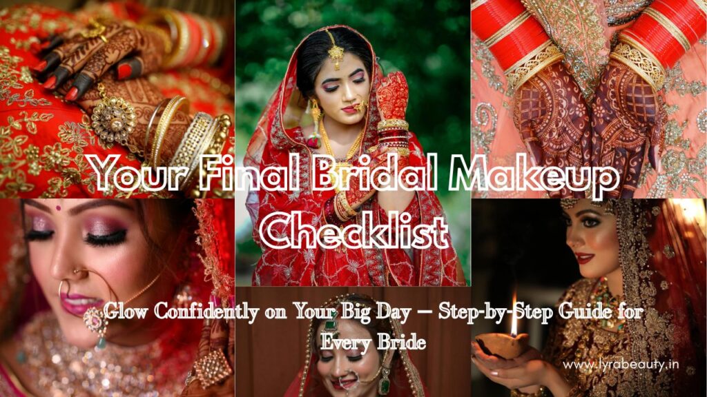 Your Final Bridal Makeup Checklist